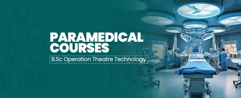 B.Sc Operation Theatre Technology