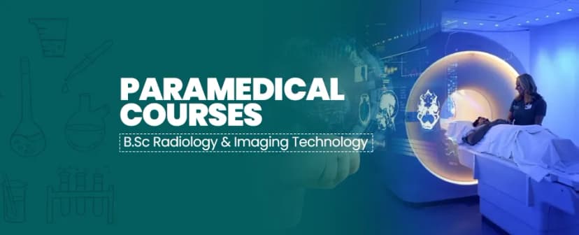 B.Sc Radiology & Imaging Technology